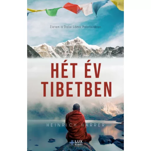 Hét év Tibetben - Heinrich Harrer - Szépséghibás példány!
