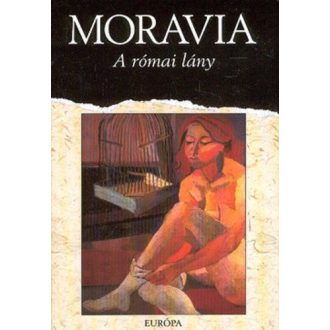   A római lány - Alberto Moravia - Szépséghibás példány!