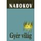 Gyér világ - Vladimir Nabokov – Szépséghibás példány!