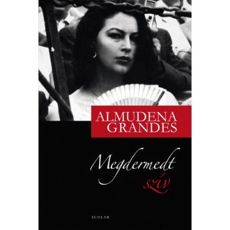   Megdermedt szív - Almudena Grandes - Szépséghibás példány! 
