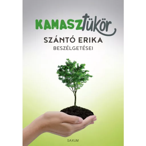 Kamasztükör - Szántó Erika beszélgetései - Szántó Erika - Szépséghibás példány!