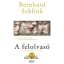 A felolvasó - Bernhard Schlink - Szépséghibás példány!
