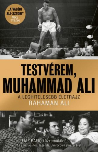 Testvérem, Muhammad Ali - Rahaman Ali - Szépséghibás példány!