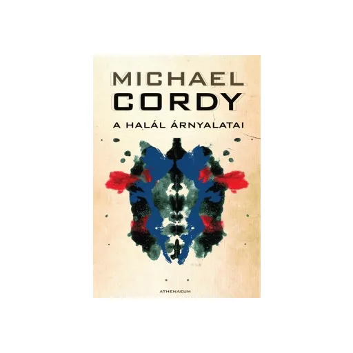 A halál árnyalatai - Michael Cordy - Szépséghibás példány!