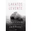 Szeress jobban! - Lakatos Levente (2020) - Szépséghibás példány!