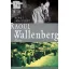 Raoul Wallenberg élete - Bengt Jangfeldt - Szépséghibás példány!