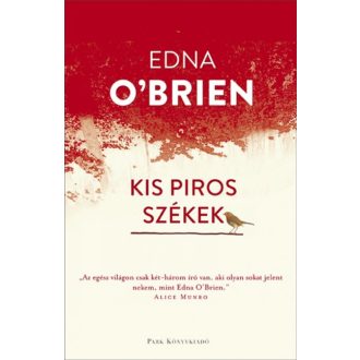   Kis piros székek - Edna O'brien - Szépséghibás példány!