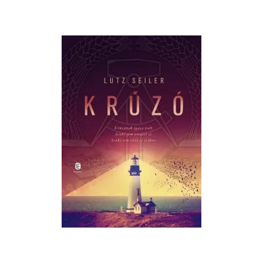 Krúzó - Lutz Seiler - Szépséghibás példány! 