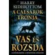 A Caesarok trónja 1. - Vas és rozsda - Harry Sidebottom - Szépséghibás példány!