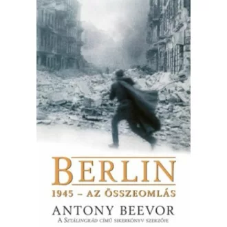 Berlin - 1945 - Az összeomlás - Szépséghibás példány!