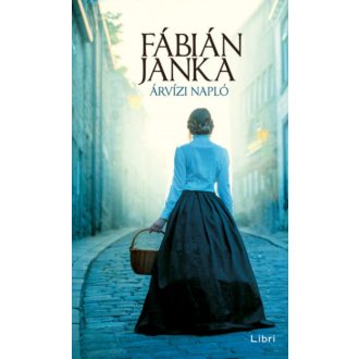   Árvízi napló - Fábián Janka - Szépséghibás példány!