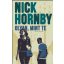 Olyan, mint te - Nick Hornby - Szépséghibás példány!