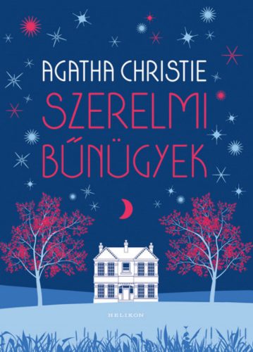 Szerelmi bűnügyek - Agatha Christie - Szépséghibás példány!