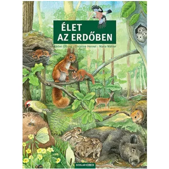   Élet az erdőben - Barbel Oftring - Szépséghibás példány!