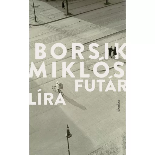 Futárlíra - Borsik Miklós - Szépséghibás példány!