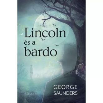   Lincoln és a bardo - George Saunders - Szépséghibás példány! 