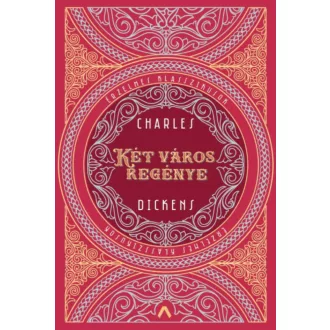   Két város regénye - Charles Dickens - Szépséghibás példány!