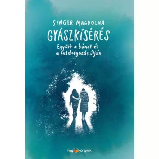 Gyászkísérés - Együtt a bánat és a feldolgozás útján - Singer Magdolna - Szépséghibás példány!