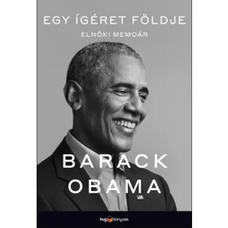   Egy ígéret földje - Elnöki memoár I. - Barack Obama - Szépséghibás példány!