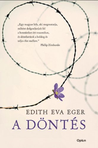 A döntés - Edith Eva Eger – Szépséghibás példány