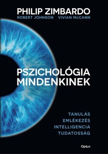Pszichológia mindenkinek 2. - Philip Zimbardo (2022) - Szépséghibás példány!