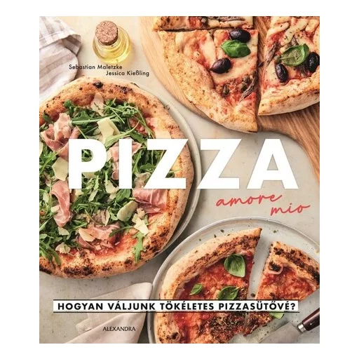 Pizza Amore Mio - Sebastian Maletzke - Szépséghibás példány!