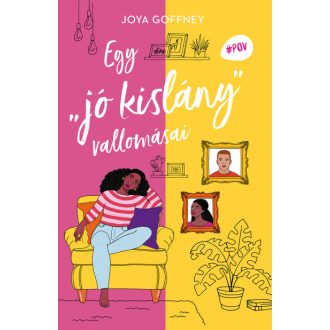   Egy jó kislány vallomásai - Joya Goffney - Szépséghibás példány!