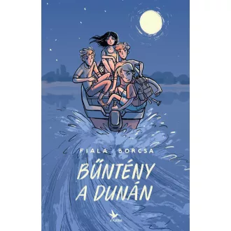   Bűntény a Dunán - Fiala Borcsa - Szépséghibás példány!