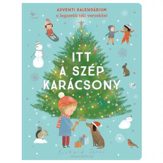   Itt a szép karácsony - Adventi kalendárium a legszebb téli versekkel - Szépséghibás példány!