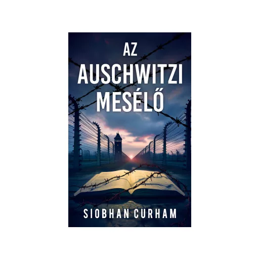 Az auschwitzi mesélő - Siobhan Curham - Szépséghibás példány!