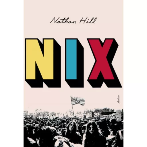 Nix - Nathan Hill - Szépséghibás példány!
