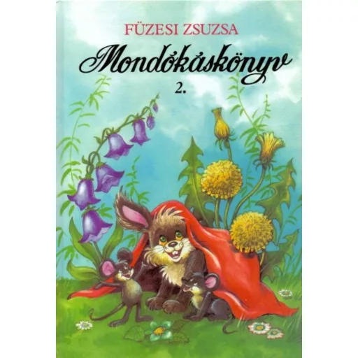 Mondókáskönyv 2. - Füzesi Zsuzsa - Szépséghibás!
