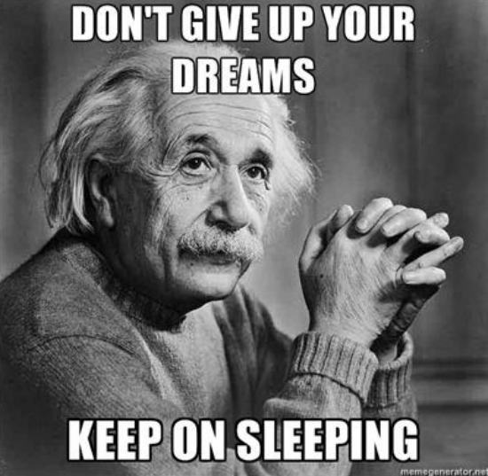 Ne add fel az álmaidat! Aludj tovább!