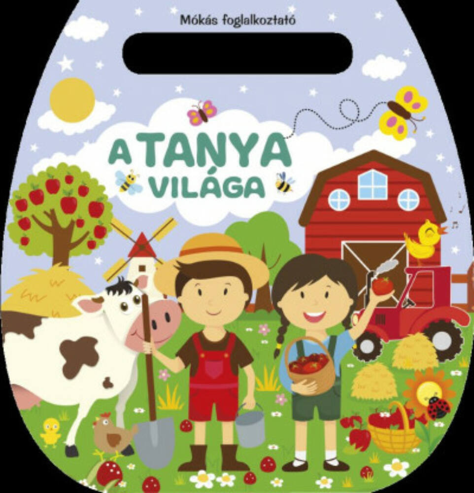 Mókás foglalkoztató - A tanya világa Mókás foglalkoztató - A tanya világa