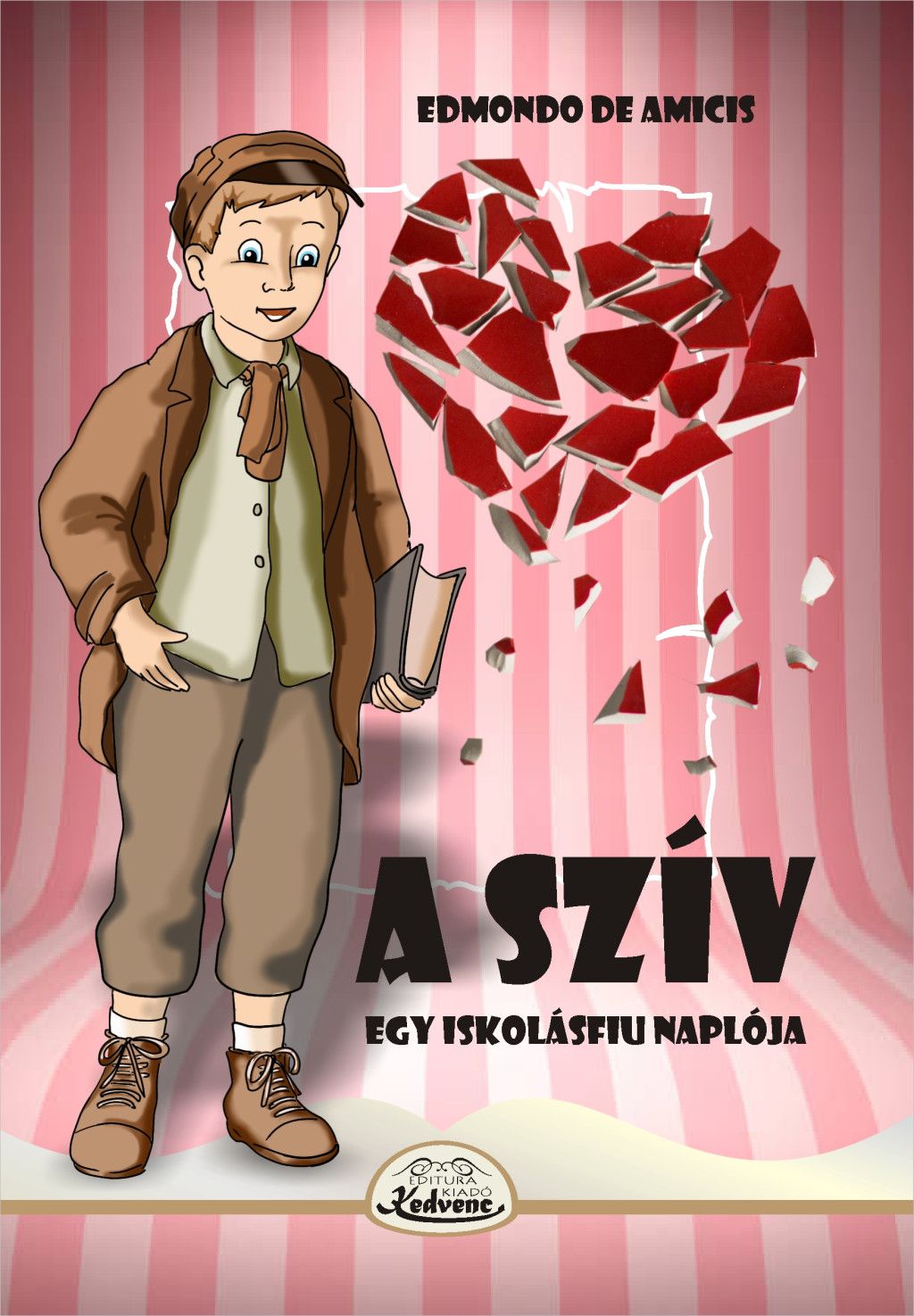 A szív - Egy iskolásfiú naplója - Edmondo de Amicis