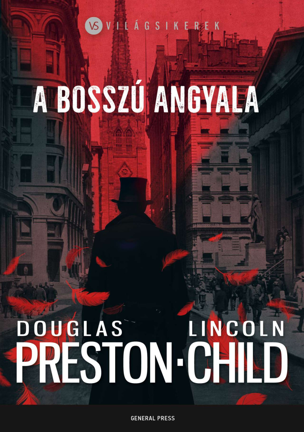 A bosszú angyala - Douglas Preston - Lincoln Child