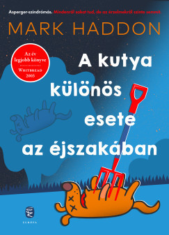 A kutya különös esete az éjszakában (Új kiadás) - Mark Haddon