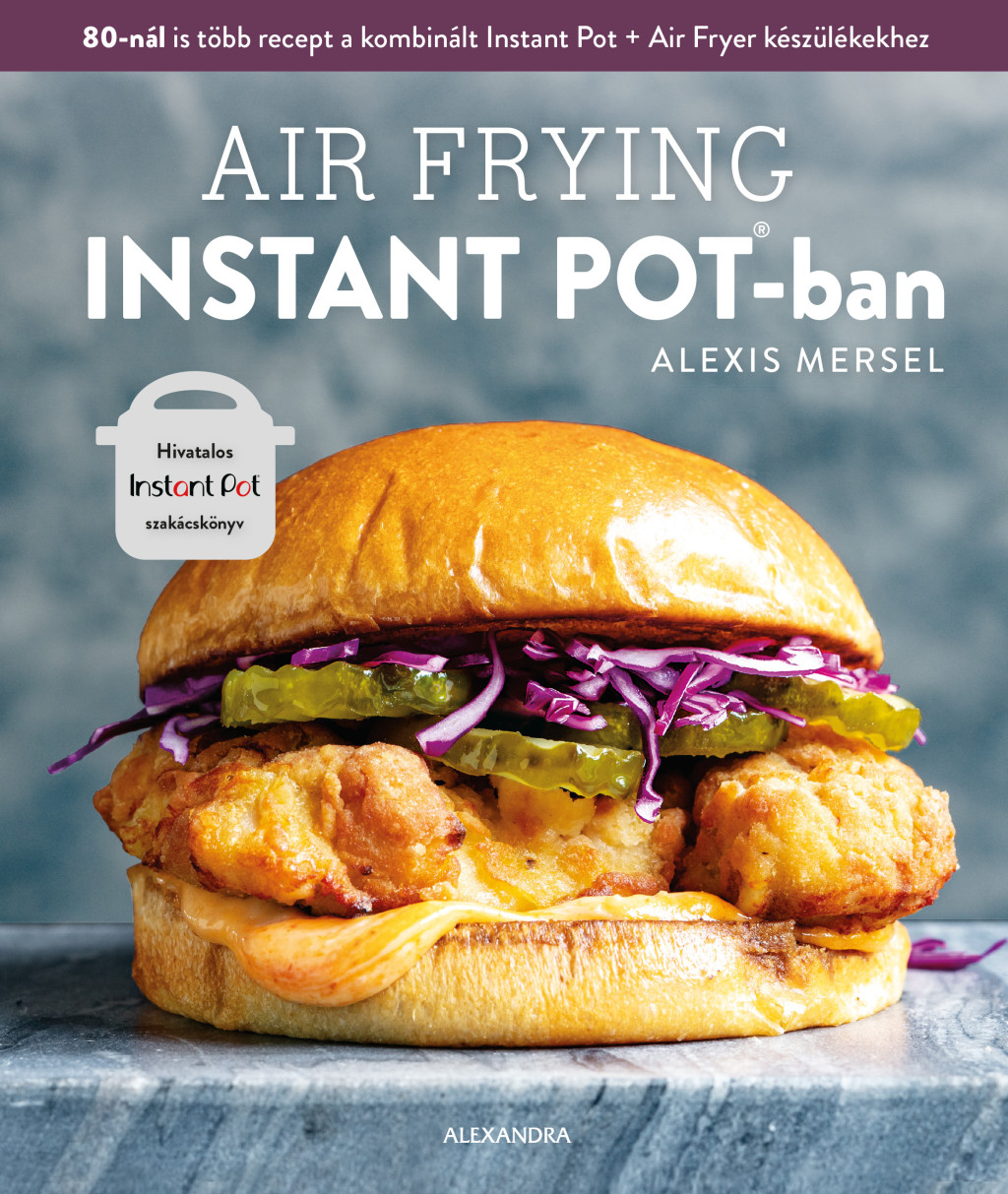 Air Frying Instant Potban - Alexis Mersel