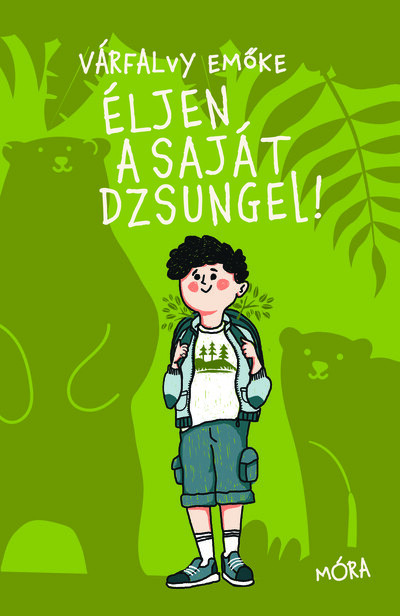 Éljen a saját dzsungel! - Várfalvy Emőke