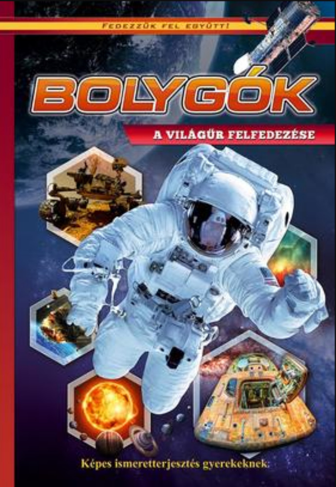 Bolygók - A világűr felfedezése