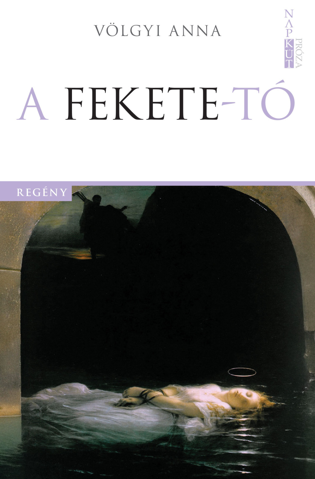 A Fekete-tó - Völgyi Anna A Fekete-tó - Völgyi Anna