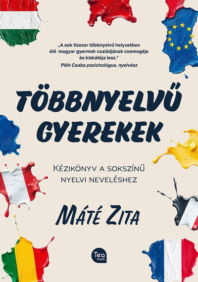 Többnyelvű gyerekek - Máté Zita Többnyelvű gyerekek - Máté Zita