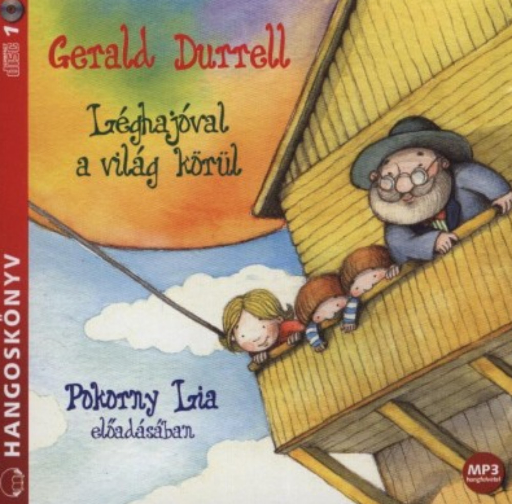 Léghajóval a világ körül - Hangoskönyv - MP3 - Pokorny Lia előadásában Léghajóval a világ körül - Hangoskönyv - MP3 - Pokorny Lia előadásában