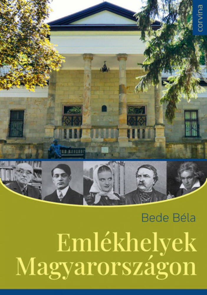 Emlékhelyek Magyarországon - Bede Béla