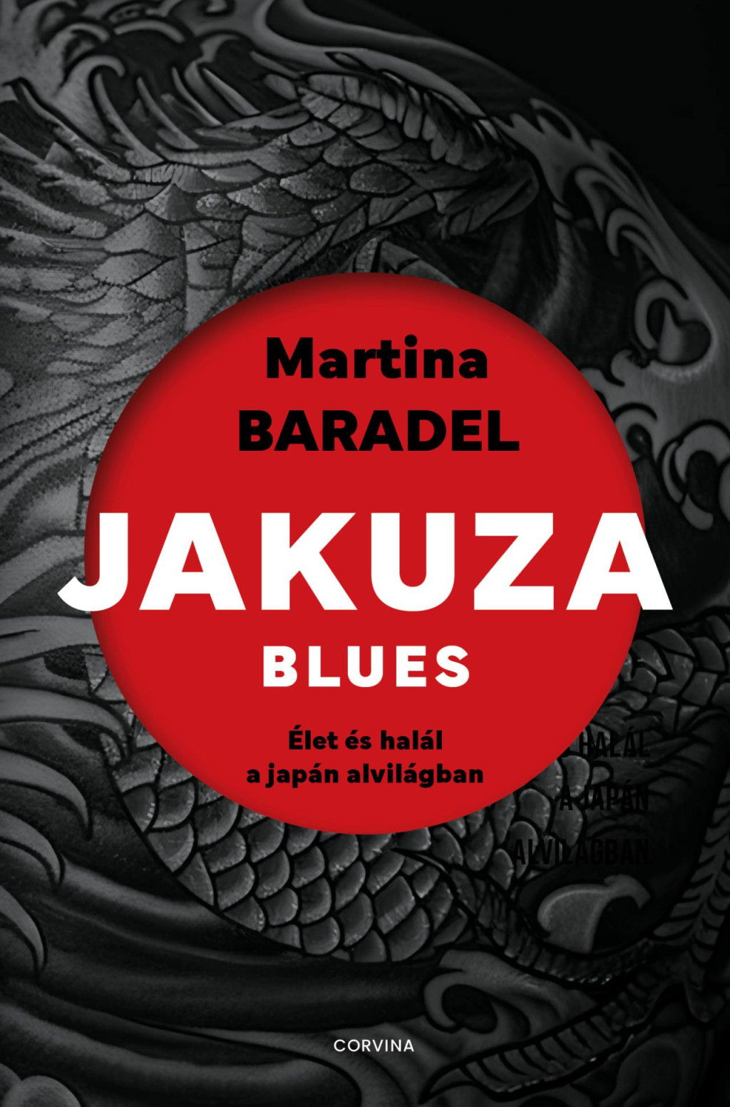 Jakuza blues - Martina Baradel
