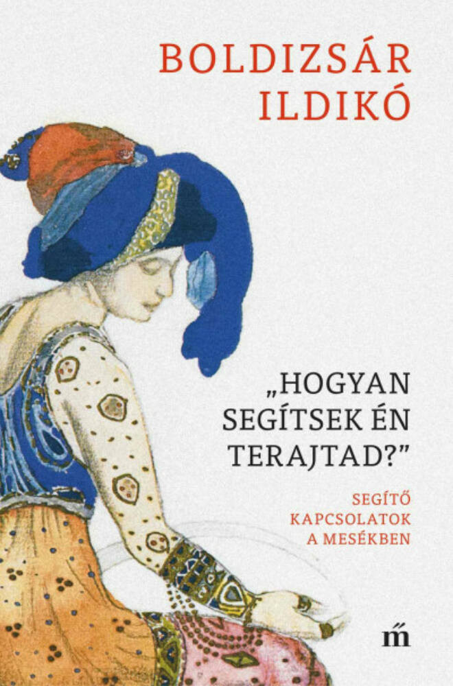 Hogyan segítsek én terajtad - Boldizsár Ildikó Hogyan segítsek én terajtad - Boldizsár Ildikó
