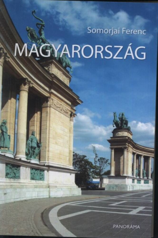 Magyarország - Somorjai Ferenc Magyarország - Somorjai Ferenc