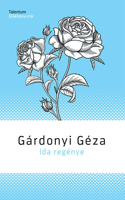 Ida regénye - Gárdonyi Géza