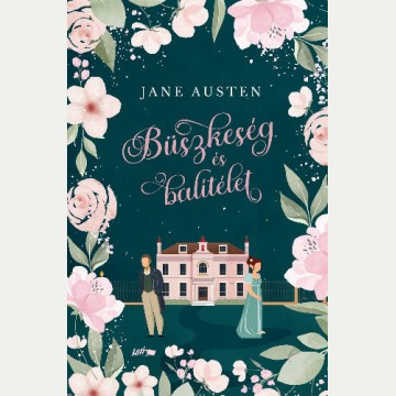 Büszkeség és balítélet (Éldekorált) - Jane Austen