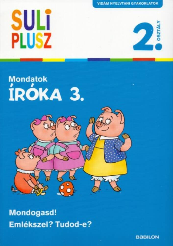 Íróka 3. - Mondatok - Suli plusz 2. osztály